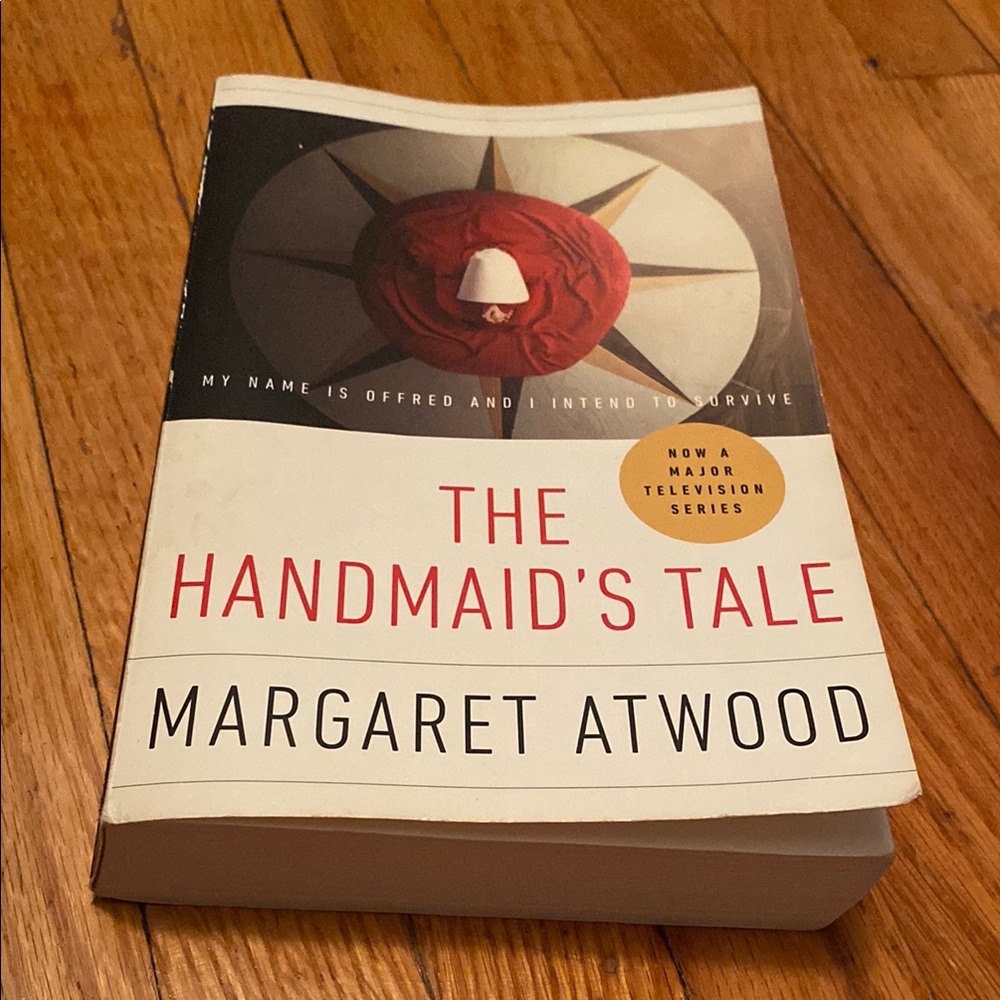 The Handmaid's Tale by Margaret Atwood